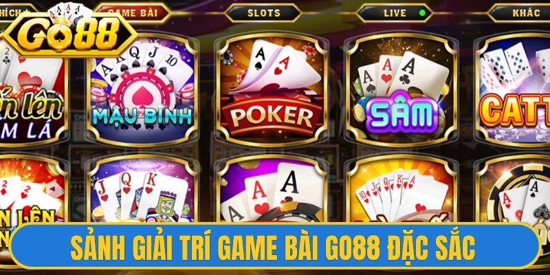 Khám phá sảnh giải trí trực tuyến cùng game bài Go88 đặc sắc 